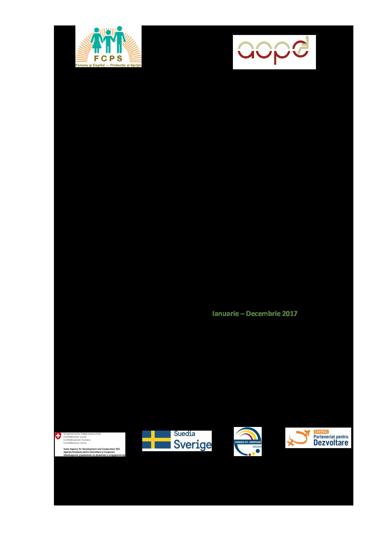 RAPORT DE MONITORIZARE a direcției de acțiune 3.6 din Planul național de acțiuni pe anul 2017 pentru implementarea Strategiei naționale privind ocuparea forței de muncă pentru anii 2017-2021 (la nivel național și în cazul raionului Criuleni)