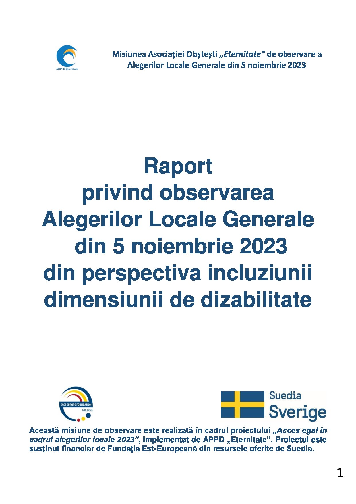 Raport privind observarea Alegerilor Locale Generale din 5 noiembrie 2023 din perspectiva incluziunii dimensiunii de dizabilitate