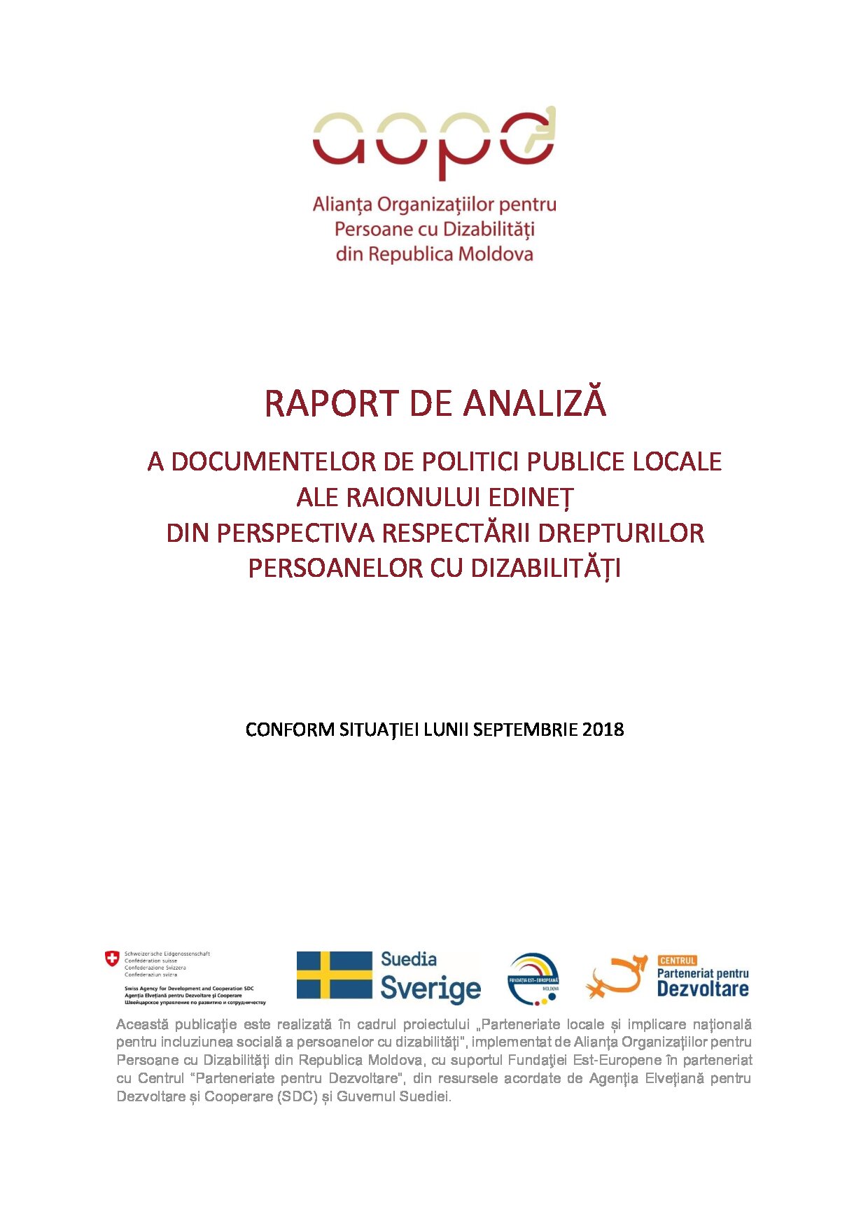 RAPORT DE ANALIZĂ A DOCUMENTELOR DE POLITICI PUBLICE LOCALE ALE RAIONULUI EDINEȚ DIN PERSPECTIVA RESPECTĂRII DREPTURILOR PERSOANELOR CU DIZABILITĂȚI
